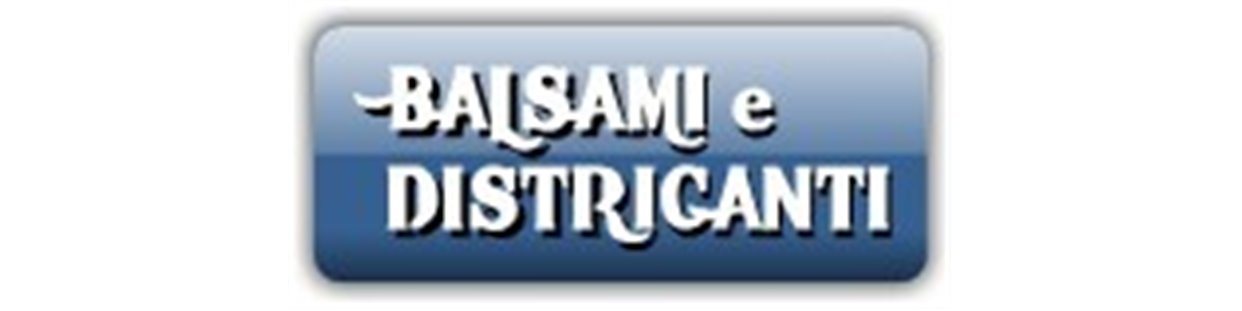 Balsami e districanti