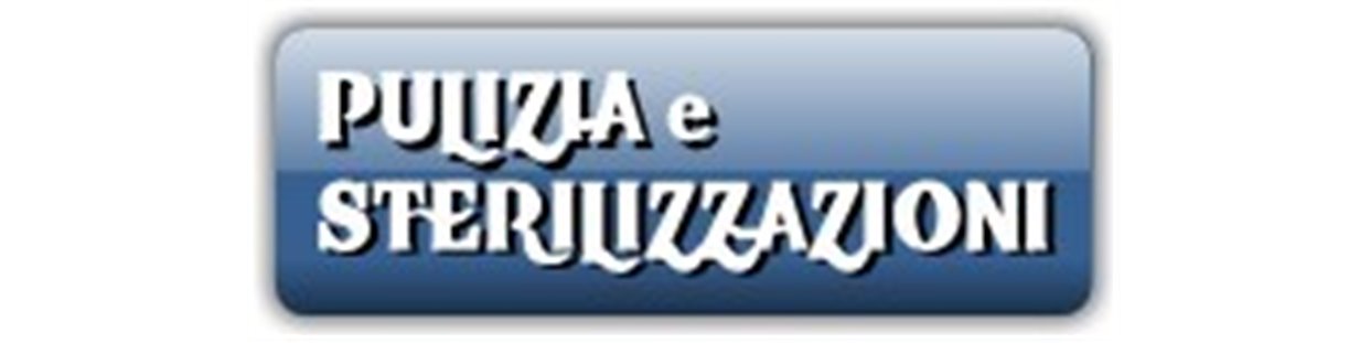 Pulizia e Sterilizzazioni