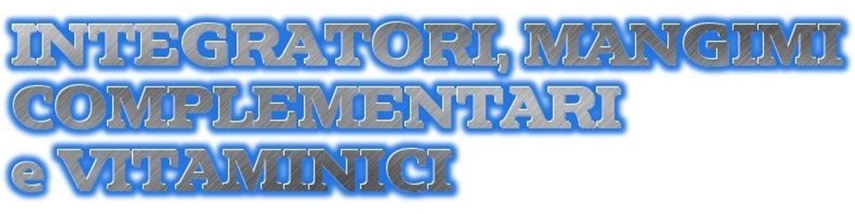Integratori, mangimi complementari e vitaminici