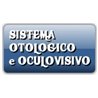 Sistema Otologico e Oculovisivo