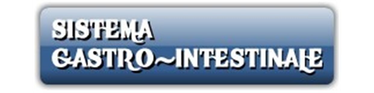 Sistema Gastro-Intestinale